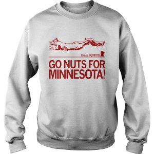 Go Nuts For Minesota sweatshirt