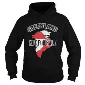 Greenland Not For Sale hoodie