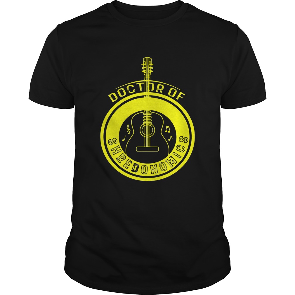 Guitar doctor of shredonomics shirt