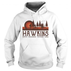 Hawkins Waffles Demogorgons Adventures Indiana Stranger Things hoodie