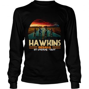 Hawkins indiana an unusual town Stranger Things longsleeve tee