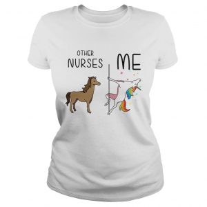 Horse unicorn pole dance other nurses me ladies tee