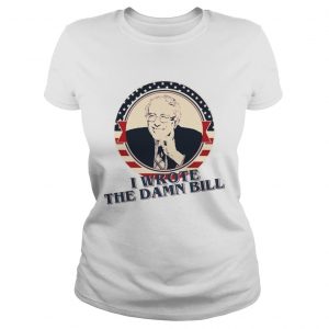 I Wrote The Damn Bill Bernie Sander ladies tee