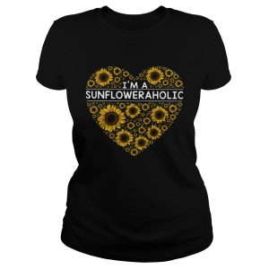 Im a Sunflower a holic ladies tee