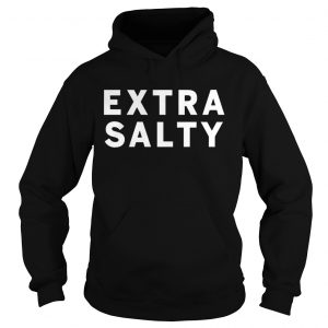 Joel Mchale Extra Salty hoodie