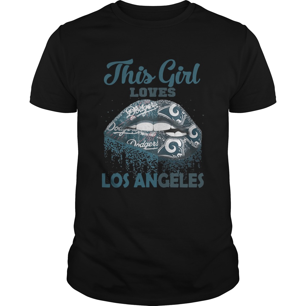 Lip this girl loves Los Angeles shirt