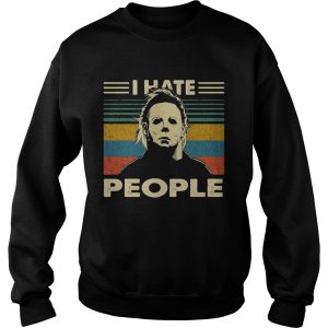 Michael Myers I hate people vintage sweatshirt