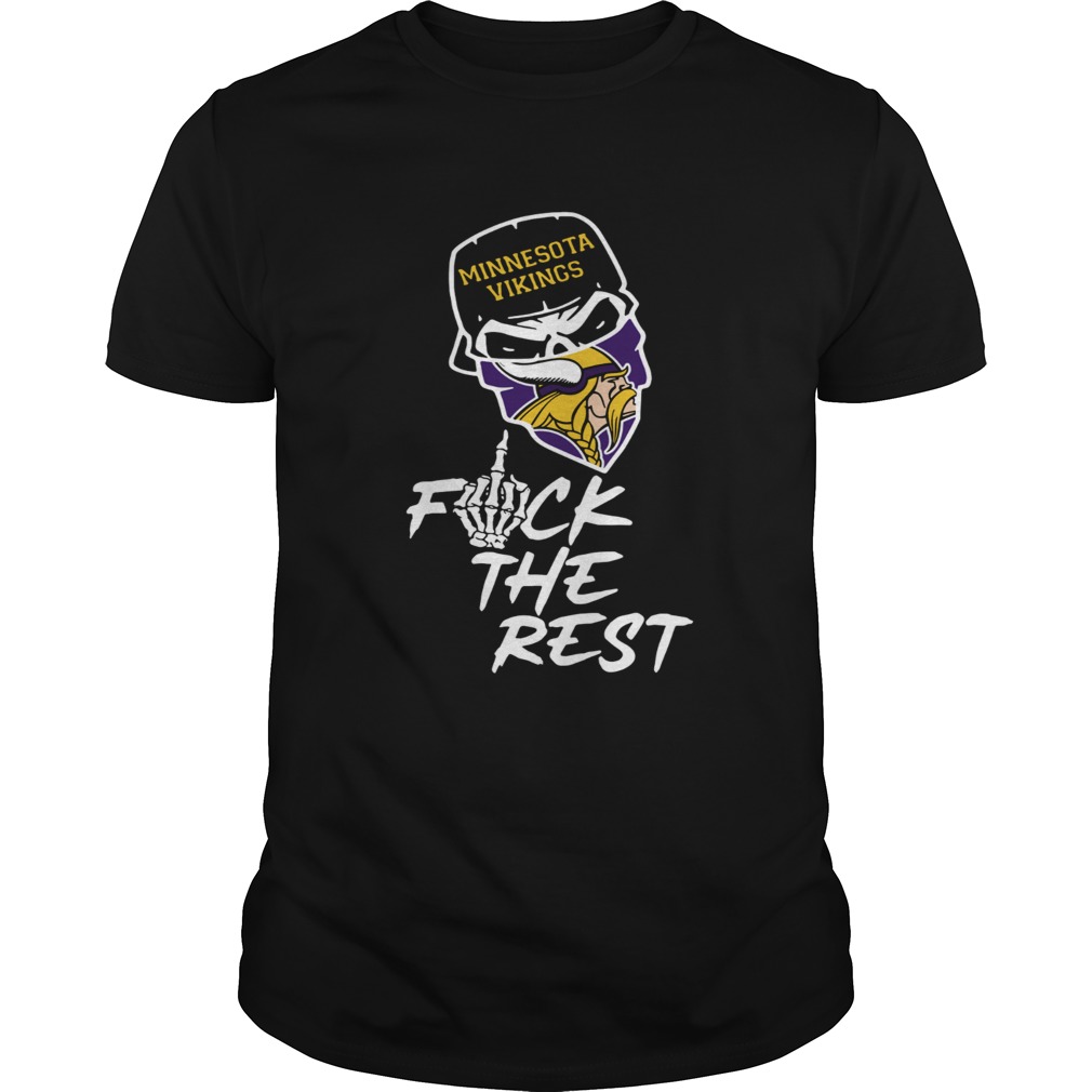 Minnesota Vikings fuck the rest football shirt