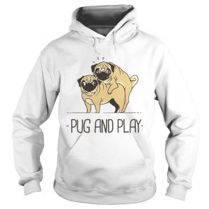 Pug and play hoodie