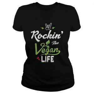 Rockin The Vegan Life Vegan Gift ladies tee