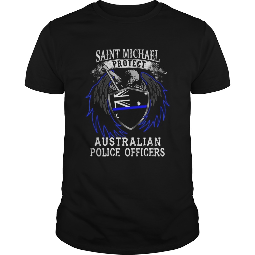 Saint Michael protect Australian police officers shirt