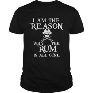 The Rum Is All Gone unisxe