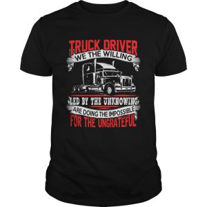 Truck Drivers Fun Truckers Trucking unisex