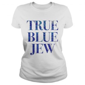 True Blue Jew AntiTrump Tee ladie steee