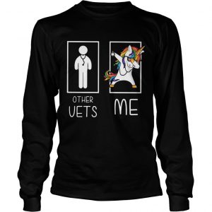 Unicorn dabbing other vets me longsleeve tee