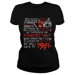 We lived in the murder house we escaped the asylum we protected caven ladies tee