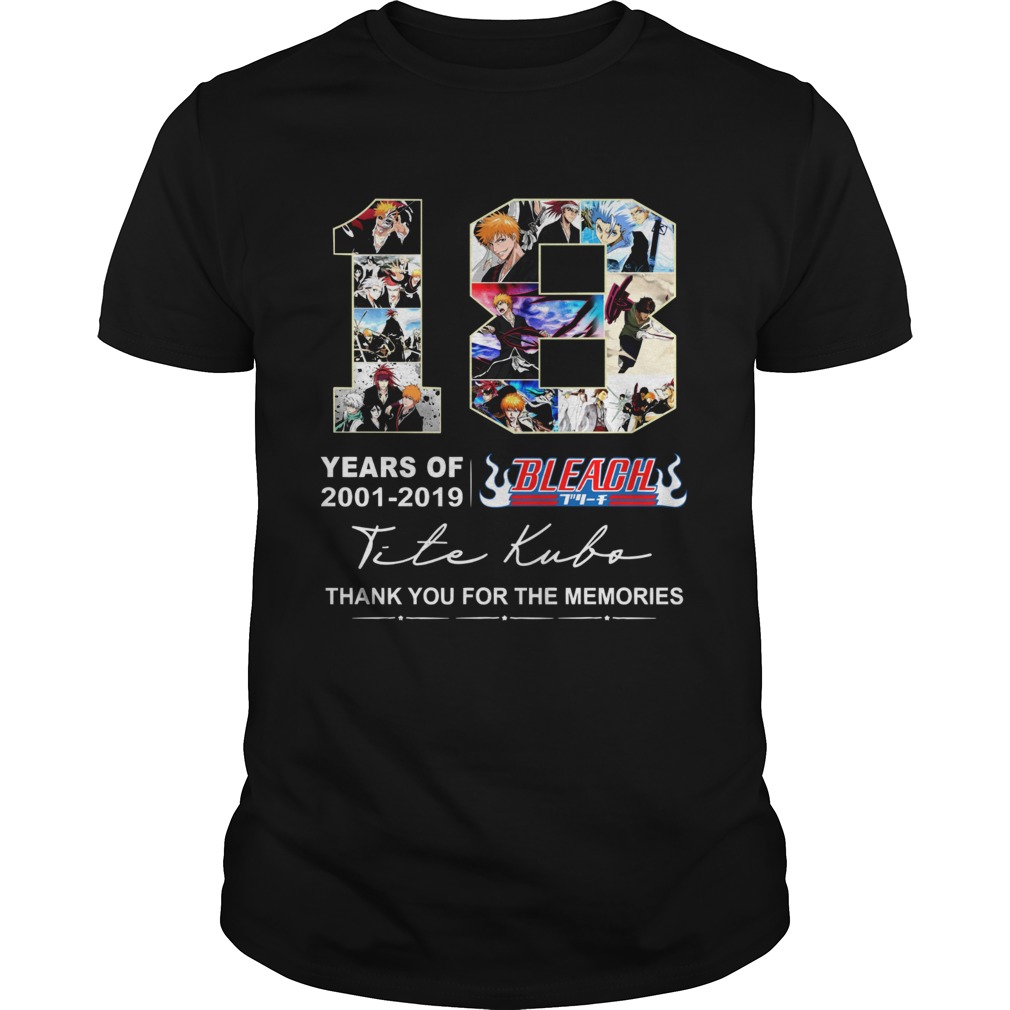 18 Years of Bleach 2001 2019 thank you for the memories shirt