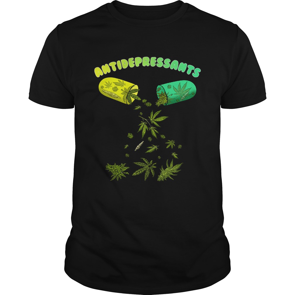 Antidepressants Weed Cannabis shirt