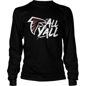 Atlanta Falcons vs all yall longsleeve tee