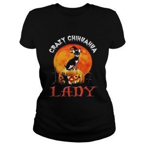 Awesome Crazy Chihuahua Lady Halloween Gift ladies tee