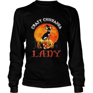 Awesome Crazy Chihuahua Lady Halloween Gift longsleeve tee