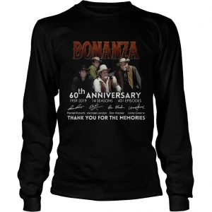 Bonanza 60th anniversary thank you for the memories longsleeve tee