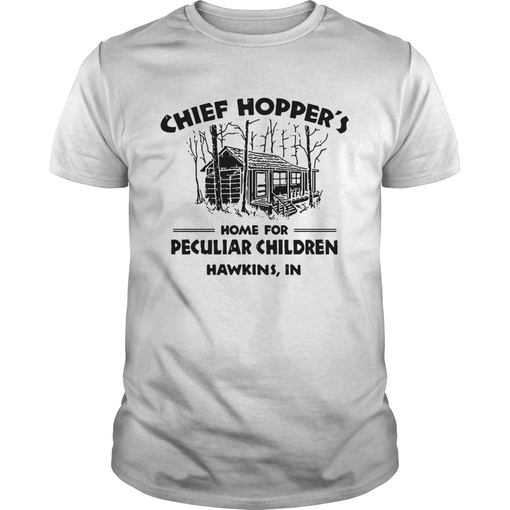 Chief Hoppers home for peculiar children Hawkins IN shirt