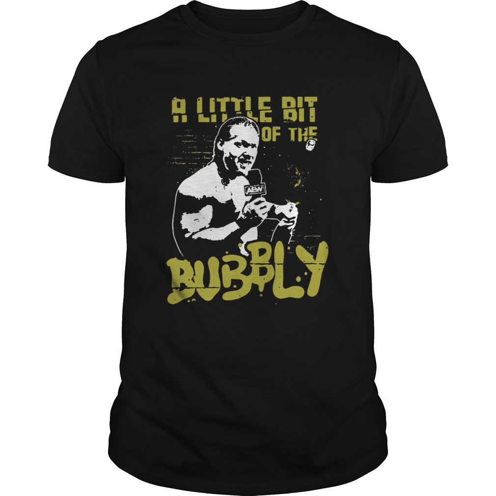 Chris Jericho A Little Bit Of The Bubbly Shirt