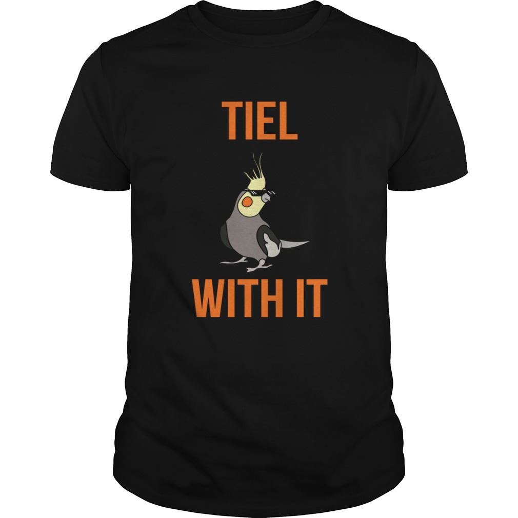 Cockatiel Bird Thug Life Tiel With It shirt