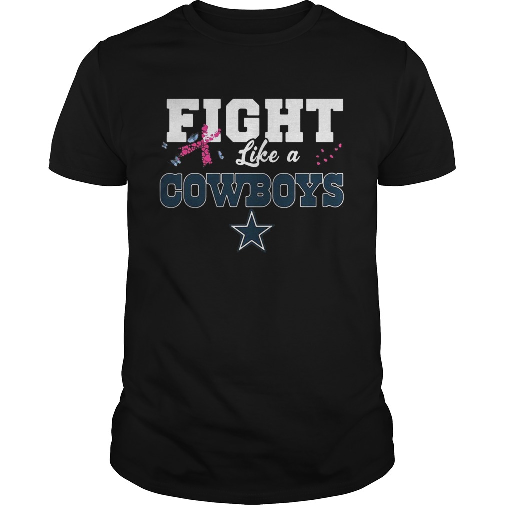 Fight like a Cowboys breast cancer shirt