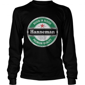 Hanneman Reign in Blood Jeff Hanneman Slayer Premium Quality longsleeve tee