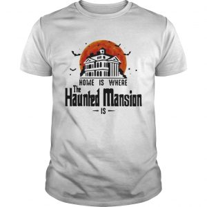 Home is where the Haunted Mansion is unisex