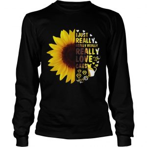 I Just Really Really Love Cats Sunflower Women longsleeve tee