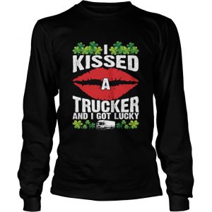 I Kissed A Trucker And I Got Lucky Funny Truckers Wife longsleeve tee