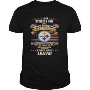 I am Steelers fan I say Merry Christmas God bless America unisex