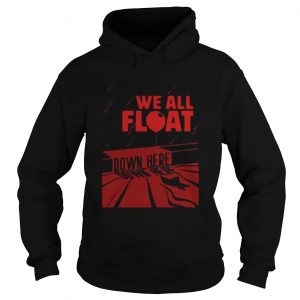 IT we all float down here hoodie