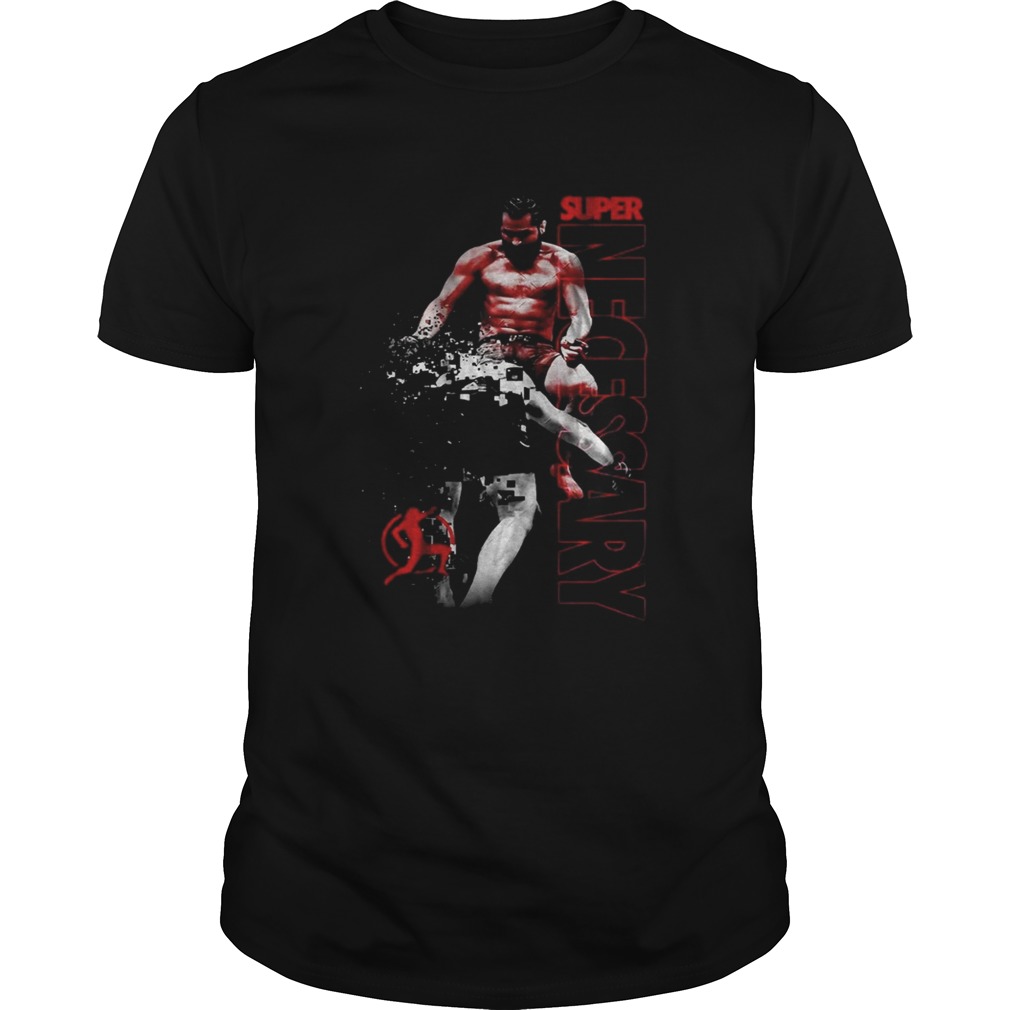 Jorge Masvidal Ufc Super Necessary Shirt