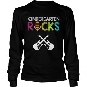 Kindergarten Rocks With Guitar Novelty Gift Kids Music Lover longsleeve tee