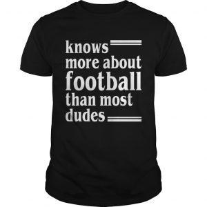 Knows More About Football Than Most Dudes Funny Girls Womenunisxe