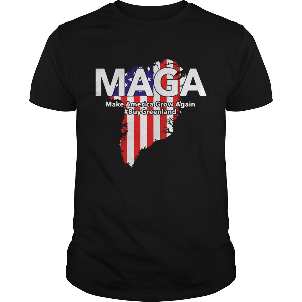 Maga Trump buy greenland make America grow again shirt