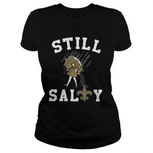 New Orleans Saints still salty ladies tee