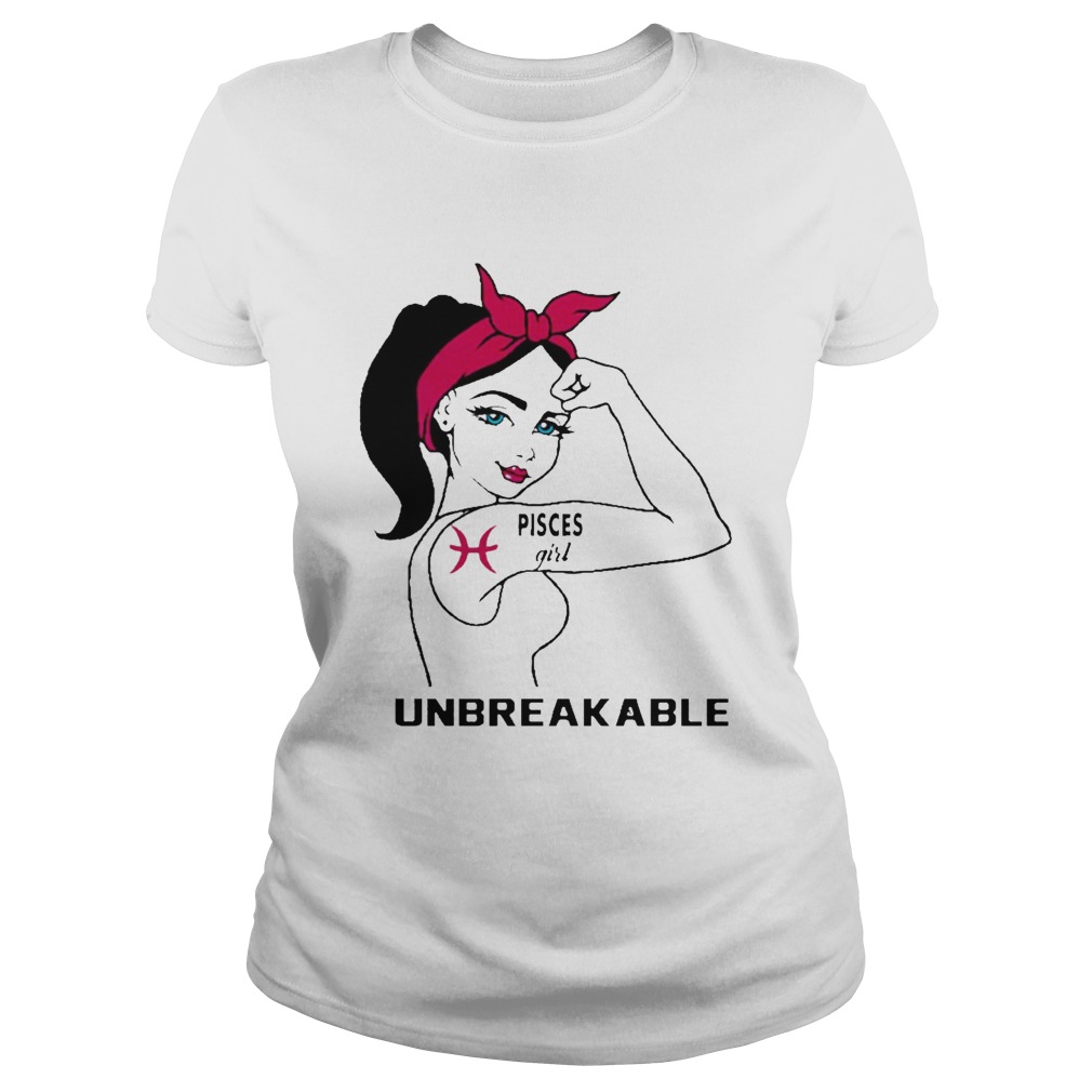 Official Pisces girl unbreakable shirt