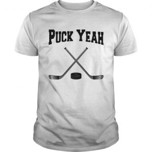 Puck Yeah Hockey unisex