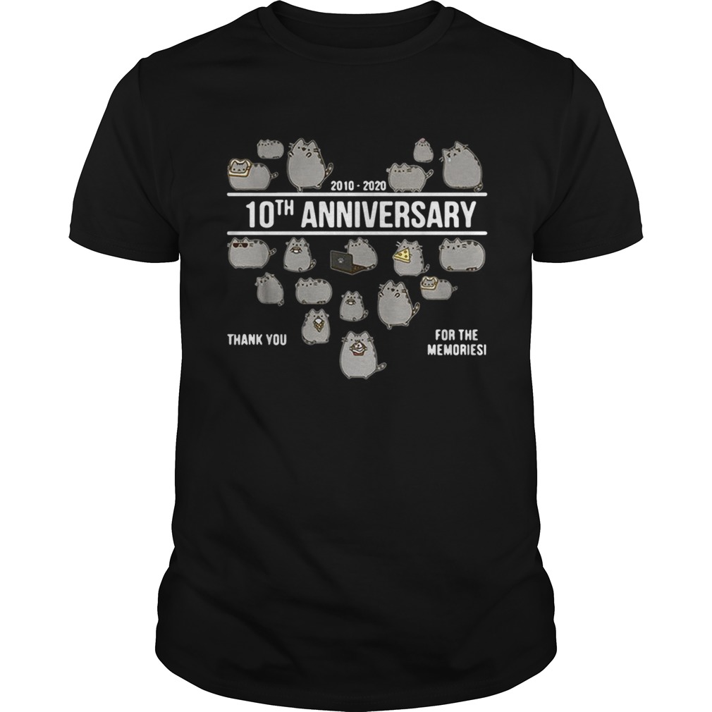 Pusheen 2010 2020 10th Anniversary thank you for the memories shirt