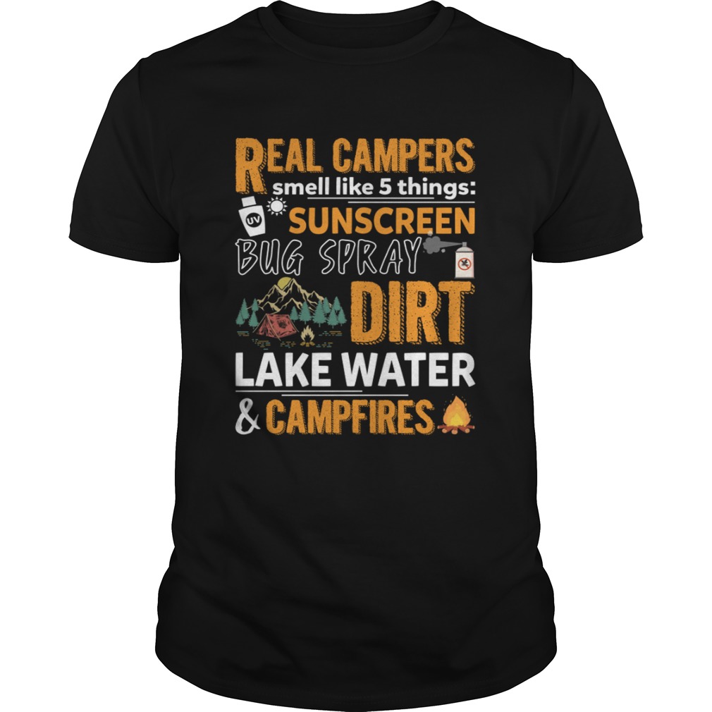 Real Campers Smell Like 5 Things Funny Camping Shirt