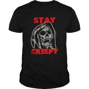 Stay Creepy skull unisex