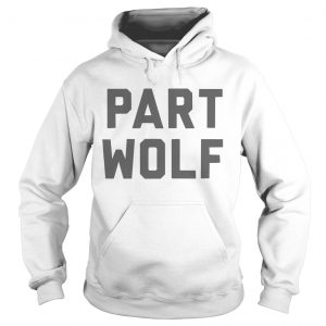 Stay Foxx Part Wolf hoodie