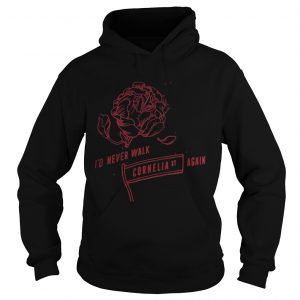 Stella X Taylor Swift Id Never Walk Cornelia Again hoodie