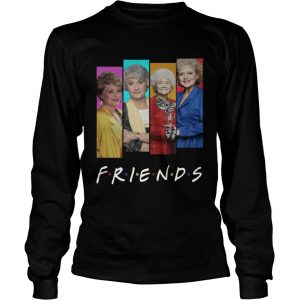 The Golden Girls Friends longsleeve tee