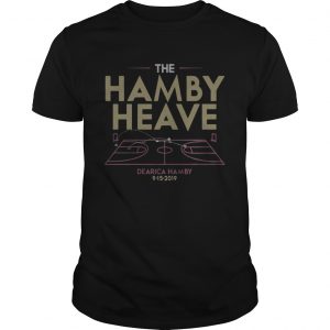 The Hamby Heave unisex